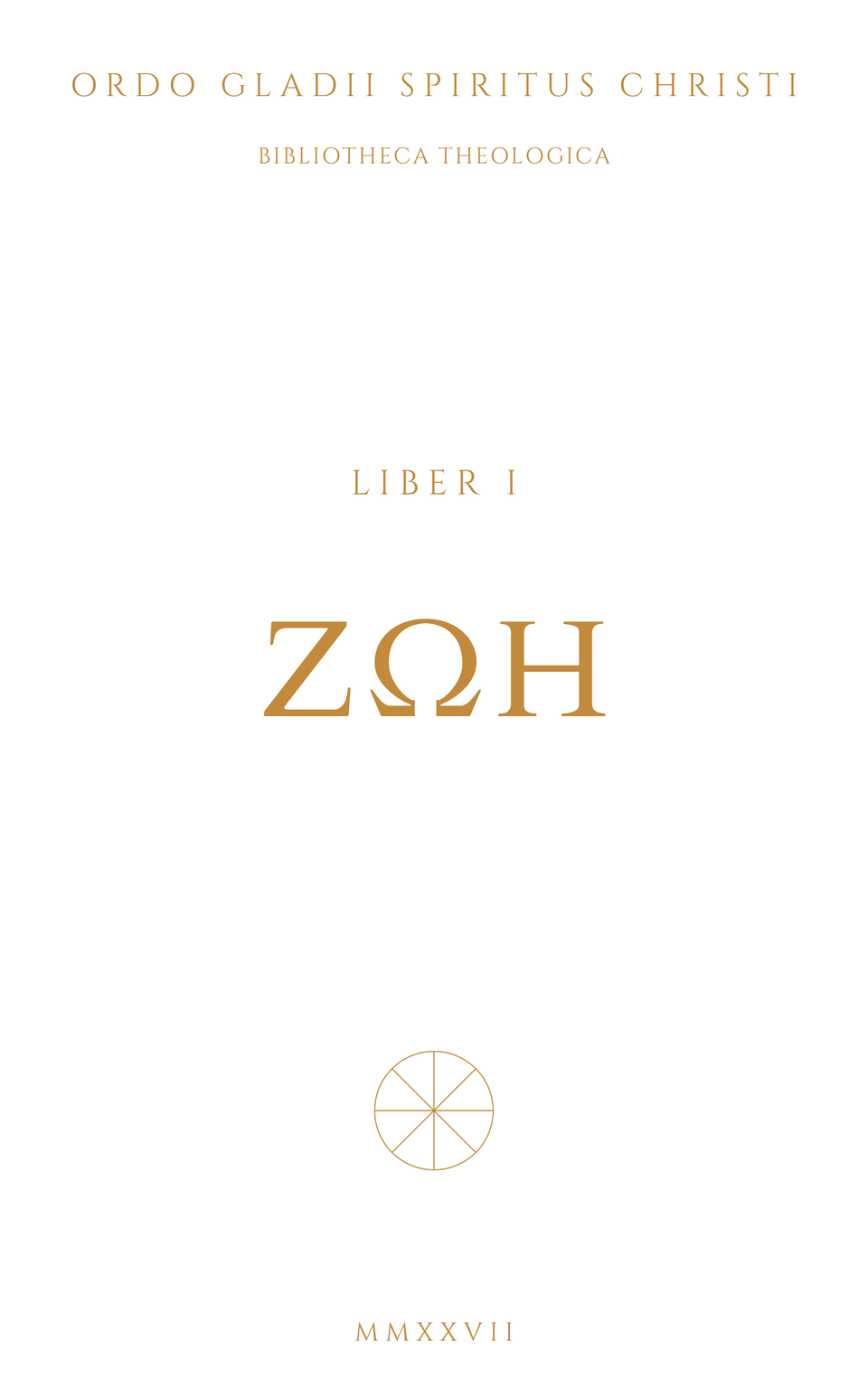 ΖΩΗ — The Gospel of Eternal Life in Jesus